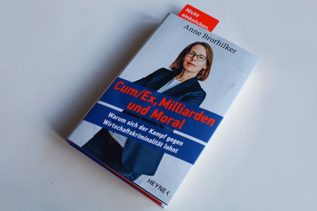 Anne Brorhilker: Cum/Ex, Milliarden und Moral