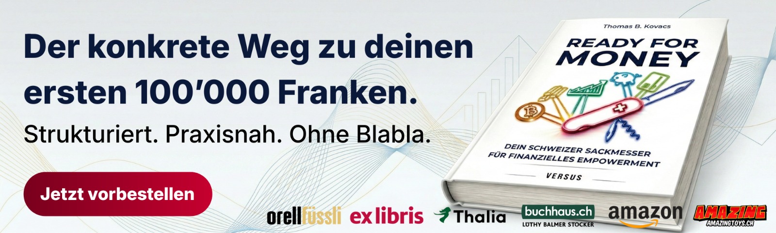 Ready for Money - Dein Schweizer Sackmesser für Finanzielles Empowerment Buch von Autor Thomas b. Kovacs Sparkojote